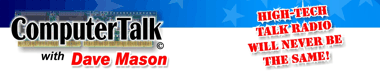 ComputerTalk logo High Tech Talk Radio will never be the same!