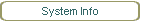 System Info